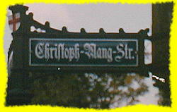 Christoph-Mang-Strae: Die Strae wurde benannt nach dem Obristzunftmeister Christoph Mang (ca. 1620-1680), der 1651 zum Dank fr die Beendigung des dreiigjhrigen Krieges die Lorettokapelle gebaut hatte